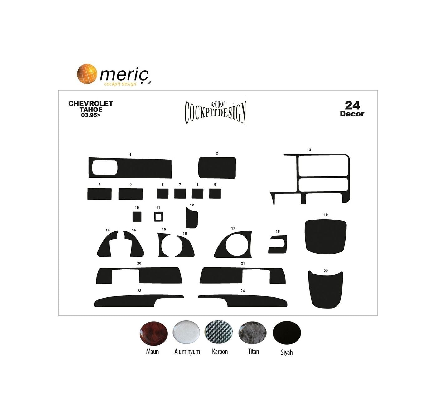 Meriç® Chevrolet Tahoe Ön Torpido Kaplama 24 Parça 1995-1999 (530156067)-Maun Piano Black