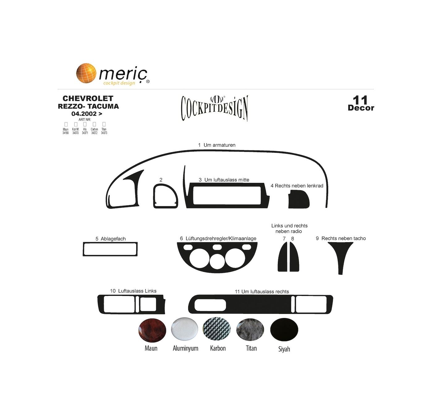 Meriç® Chevrolet Rezzo Tacuma Ön Torpido Kaplama 11 P. 2002-2009 (530156065)-Maun