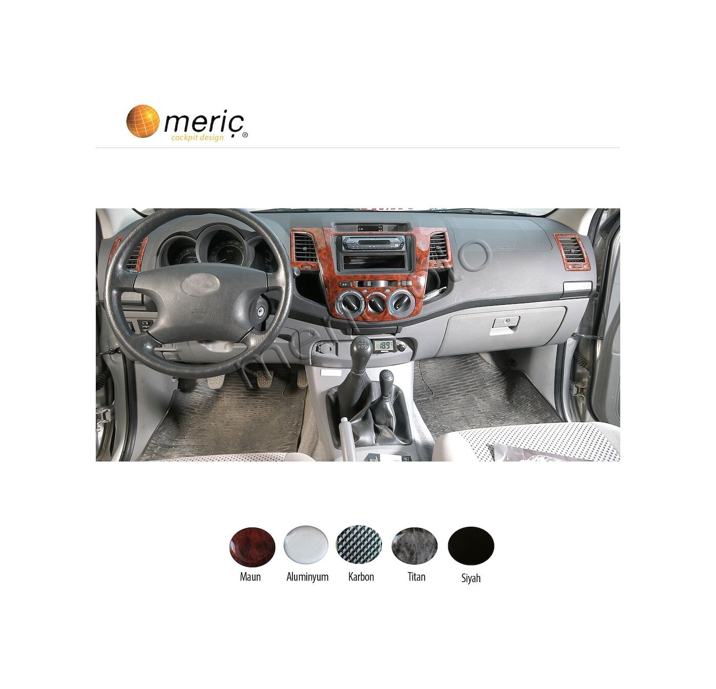 Meriç® Toyota Uyumlu Hilux Pick-Up Ön Torpido Kaplama 5 Parça 2006-2011 (530157506) Renk - Maun Titan