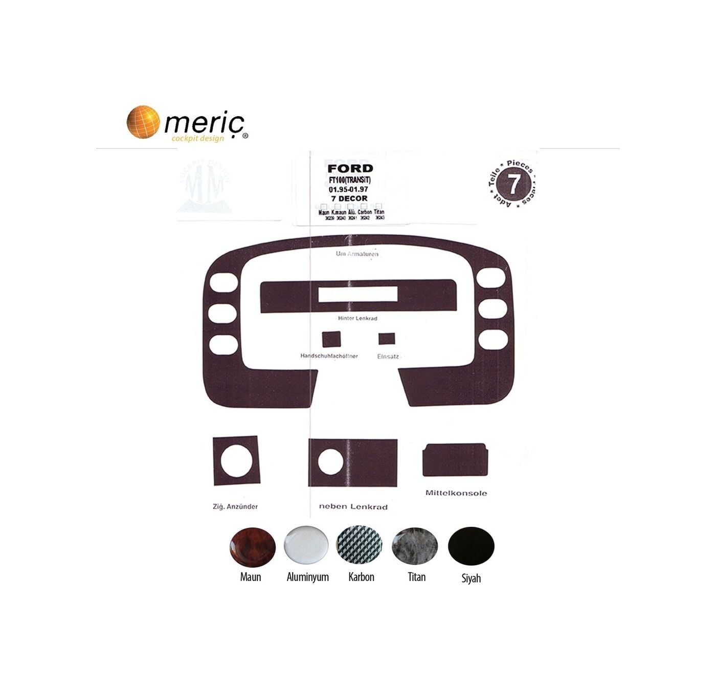 Meriç® Ford Transit Ön Torpido Kaplama 7 Parça 1995-1997 (530158071)-Maun