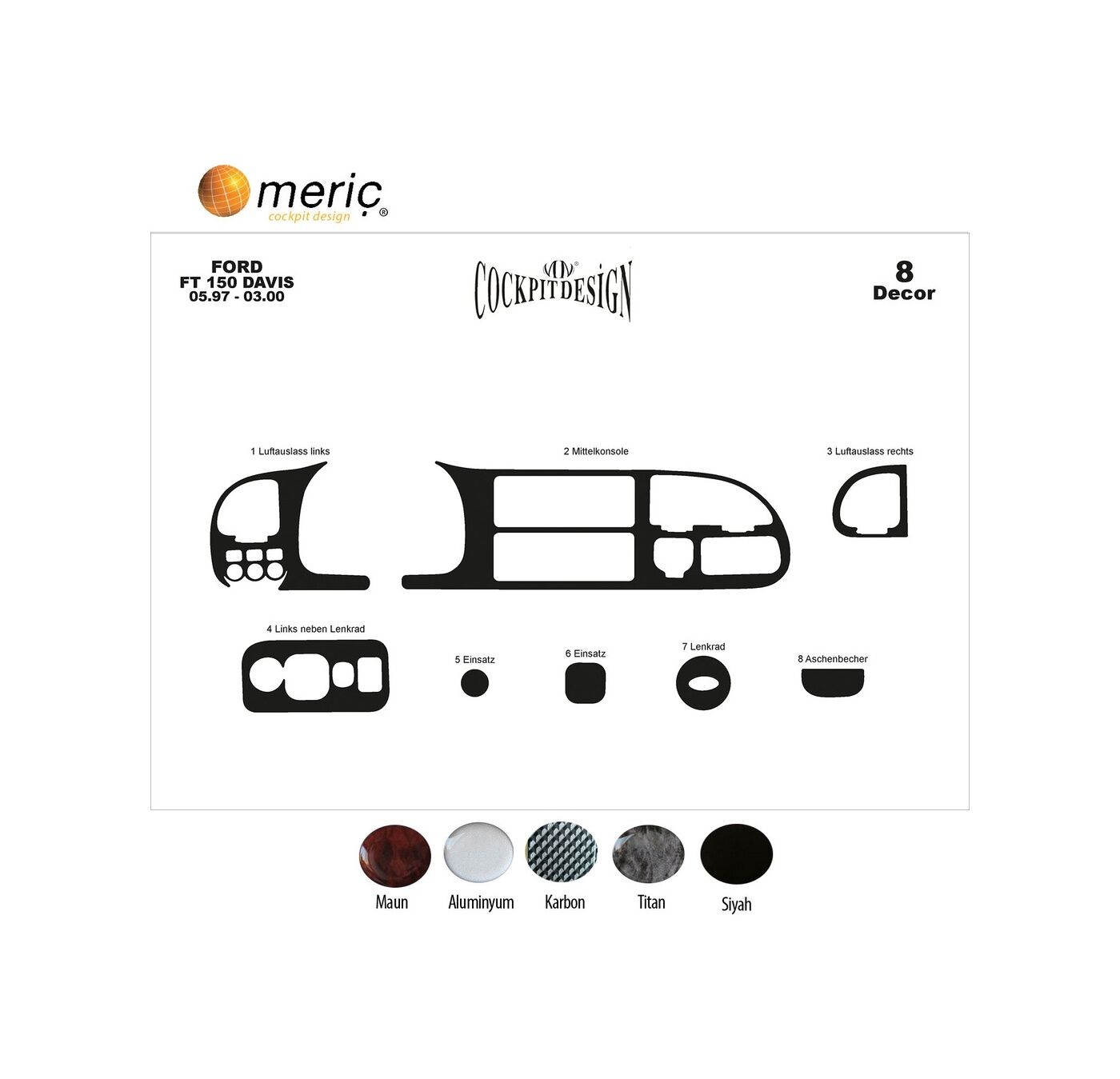 Meriç® Ford Transit Ön Torpido Kaplama 8 Parça 1997-2000 (530158075)-Maun Karbon