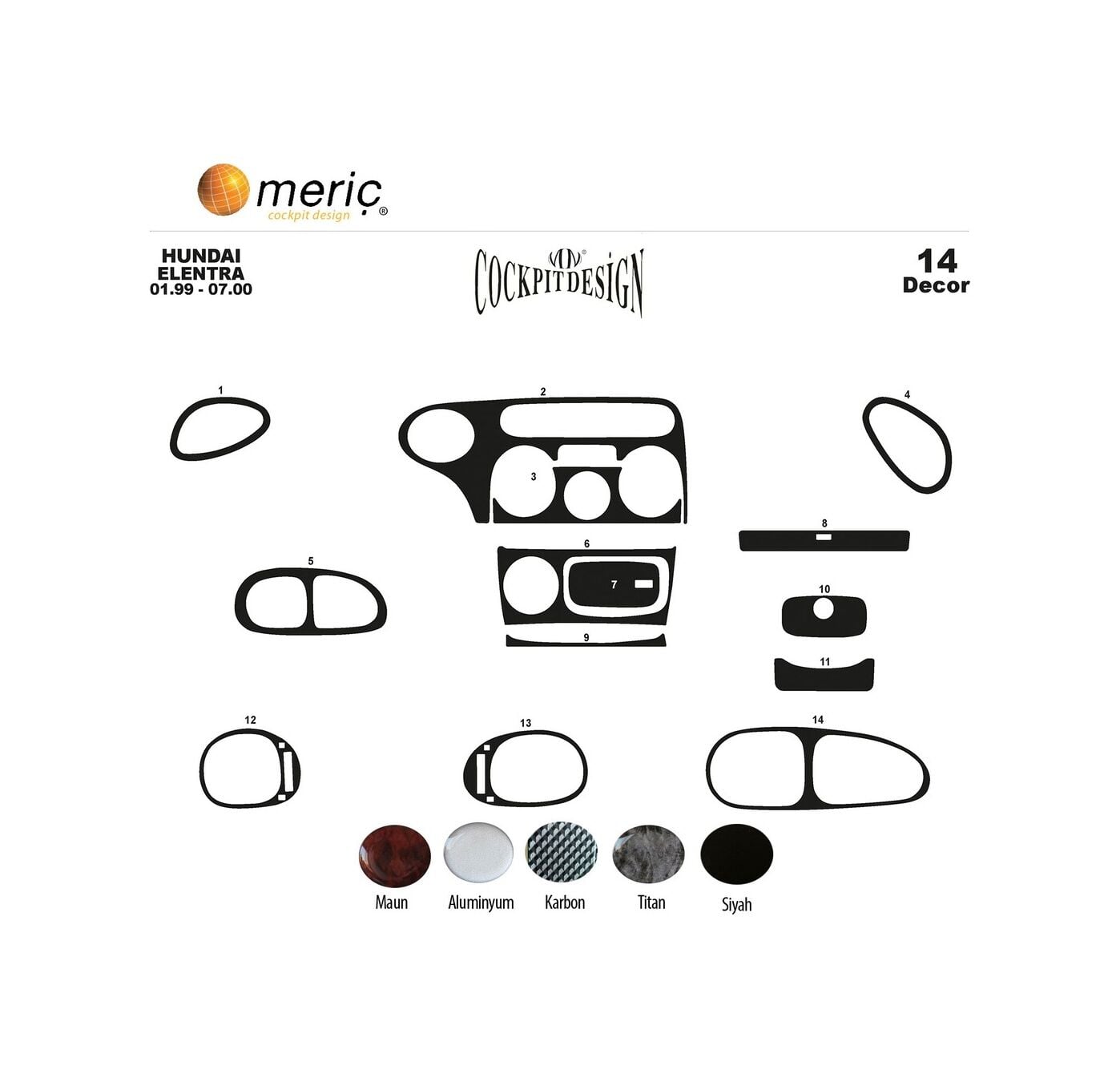 Meriç® Hyundai Elantra Ön Torpido Kaplama 14 Parça 1999-2000 (530156486)-Maun