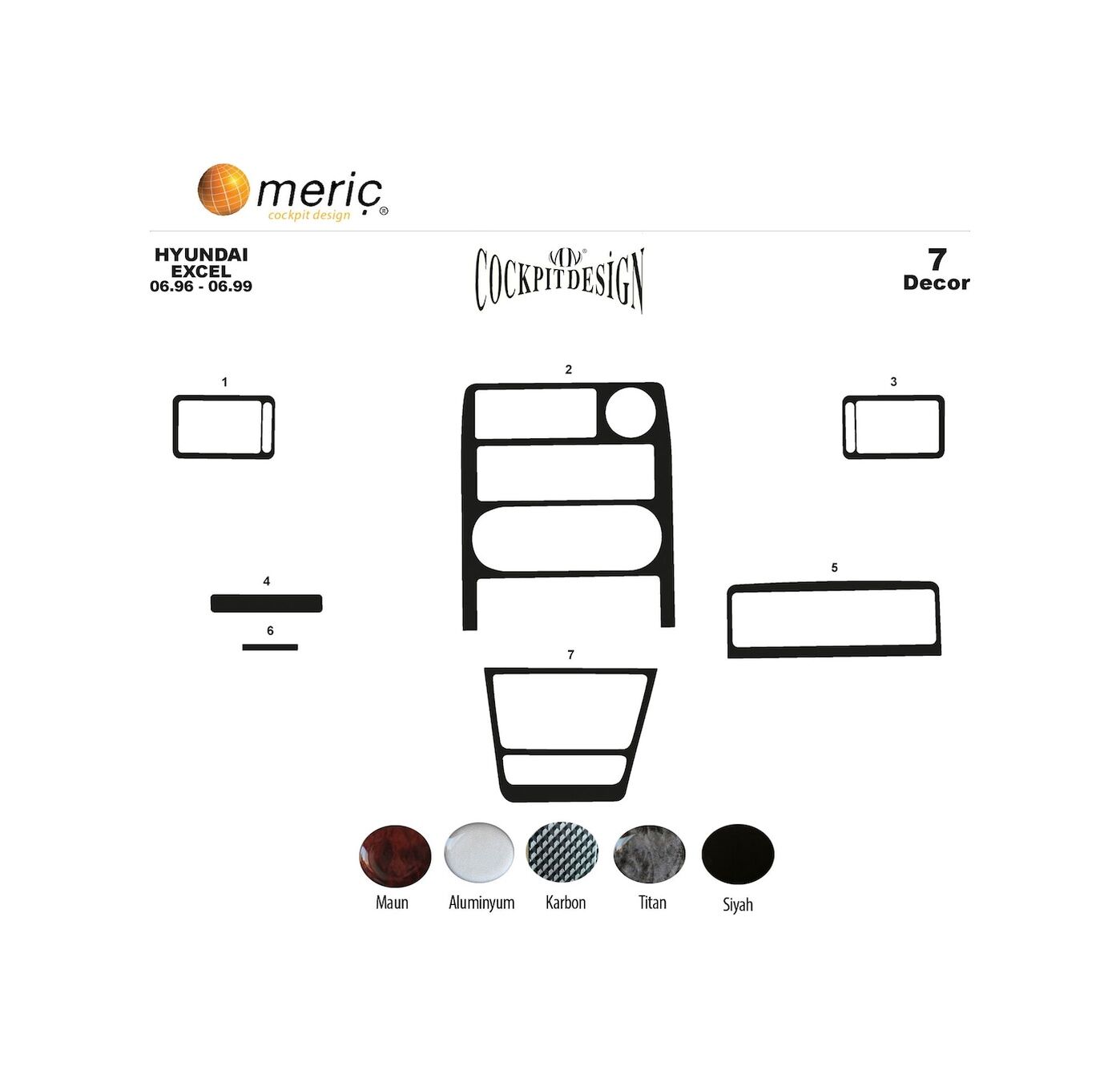 Meriç® Hyundai Excel Ön Torpido Kaplama 7 Parça 1991-1994 (530156494)-Maun Piano Black