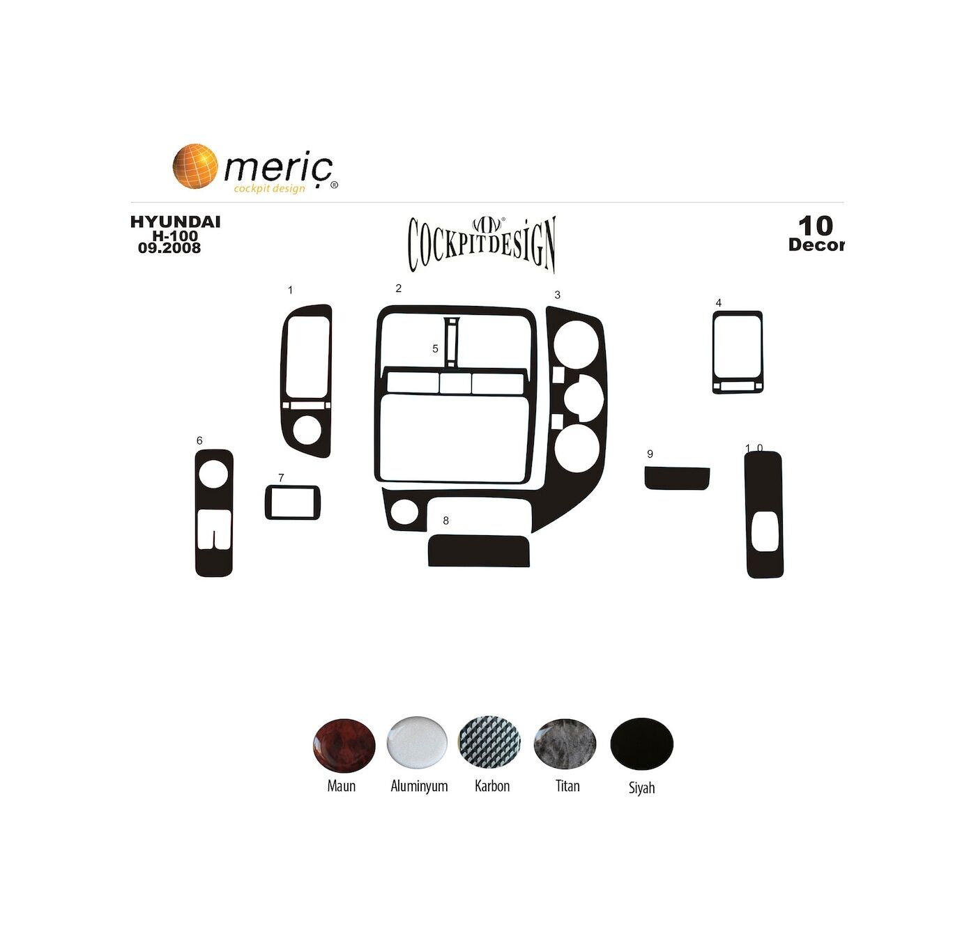 Meriç® Hyundai H 100 Ön Torpido Kaplama 10 Parça 2004-› (530156497)-Maun